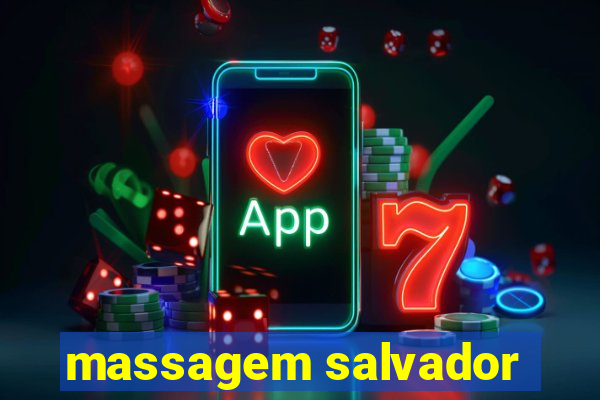 massagem salvador